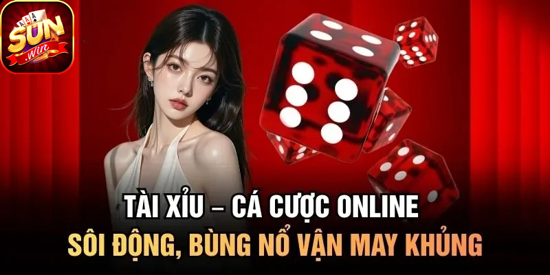 Tổng điểm chia thành cửa tài và xỉu để đặt cược